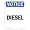 Signmission Safety Sign, OSHA Notice, 10" Height, Aluminum, Diesel Sign, Portrait OS-NS-A-710-V-11016 - alternate 1